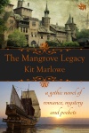 The Mangrove Legacy by Kit Marlowe - 500
